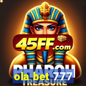 ola bet 777